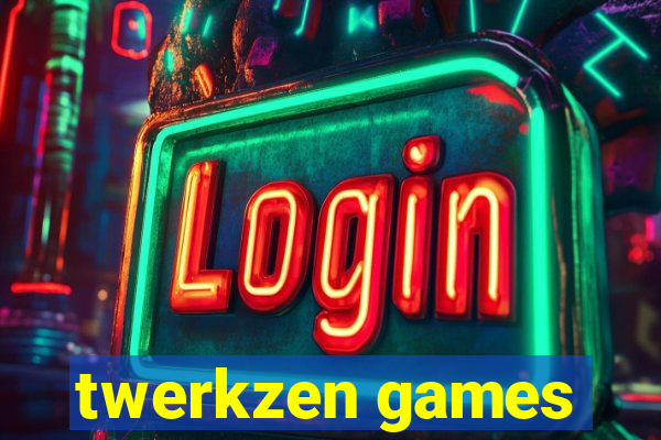 twerkzen games